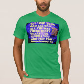 Bibel Vers aus Deuteronomie 8:2. T-Shirt (Vorderseite)