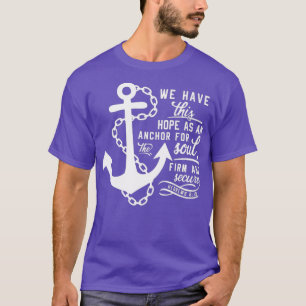 Bibel Vers Christliche Anchor-Hebräer 619 Geschenk T-Shirt