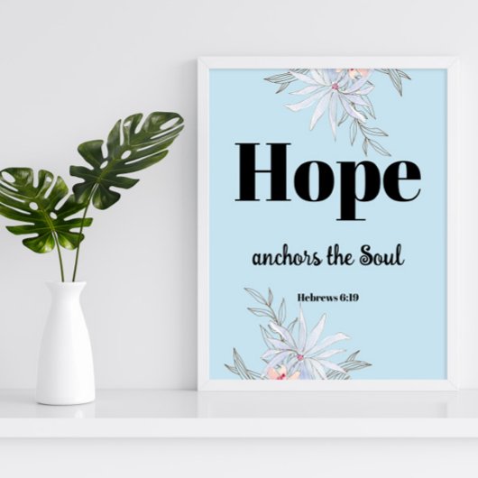 Bibel Vers Hebrews Blue Floral Poster