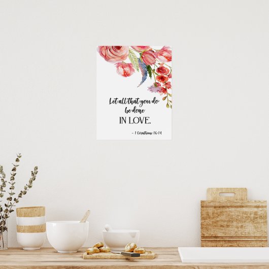 Bibel Vers Korinthians Blumenschrift Plakat (Küche)