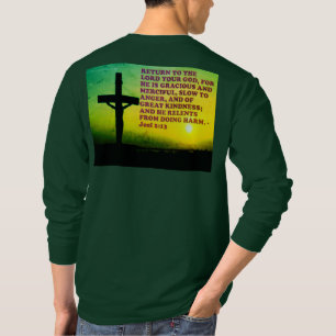 Bibel-Vers von Joel 2:13. T-Shirt