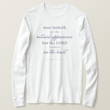 Bibel Verse 1 Samuel 16:7 Langschläfer Shirt Fraue
