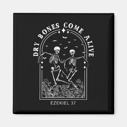 Bibel Verse Dry Bones erleben Christlich Jesus Magnet (Vorne)