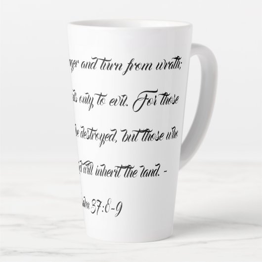 Bibel Verse Fret nicht Psalm 37:8-9 Latte Tasse (Rechte Ecke)