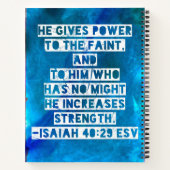 Bibel Verse Isaiah 40:29 Notizblock (Rückseite)
