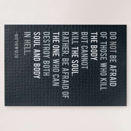 Bibel Verse Matthew 10:28 Fürchten Zitat Puzzle (Horizontal)