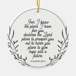 Bibel Verse Ornament - Jeremiah 29:11 Ornament