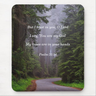 Bibel Verse Psalm 31:14 Meine Zeiten sind in Ihren Mousepad