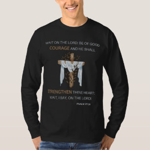 Bibel Verse Scripture Psalm 27:14 Mens Long Sleeve T-Shirt