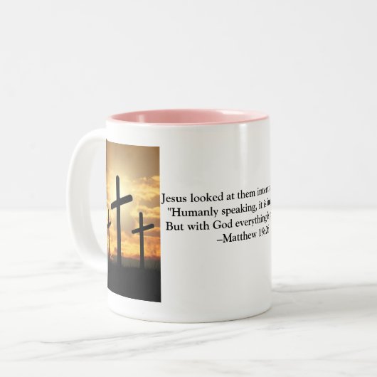 Bibel Verse Tasse Pink - Matthew 19:26 (Vorderseite Links)