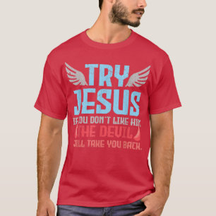 Bibel Verse Versuch Jesus Gott T-Shirt