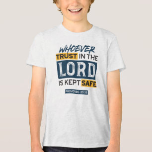 Bibel-Zitat Kunst - Sprüche 29,25 Vertrauen in Got Tri-Blend Shirt