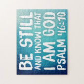 Bibelschrift sei still und weiß, dass ich Gott bin Puzzle (Vertikal)
