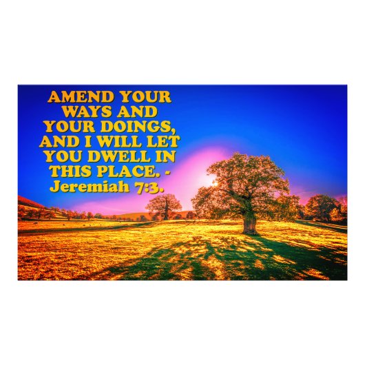 Bibelverse aus Jeremiah 7:3. Fotodruck (Vorne)