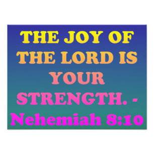 Bibelverse aus Nehemiah 8:10. Fotodruck