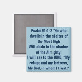 Bibelverse für harte Zeiten Psalm 91:1-2 Magnet (Vorderseite/Rückseite)