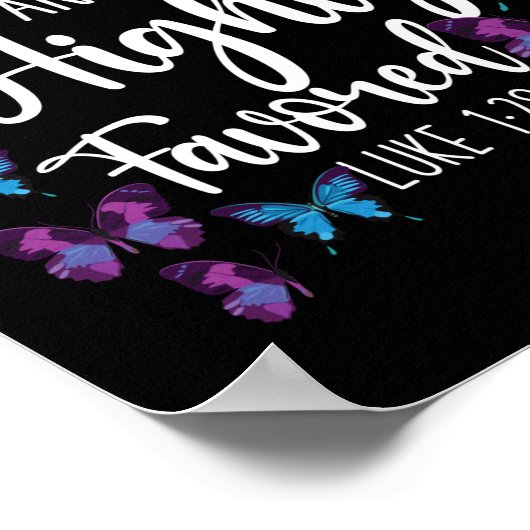 Bibelverse Gesegnet und stark begünstigt Luke 1:28 Poster (Ecke)