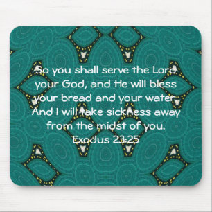 Bibelverse Heilung Bibel Zitat Exodus 23:25 Mousepad