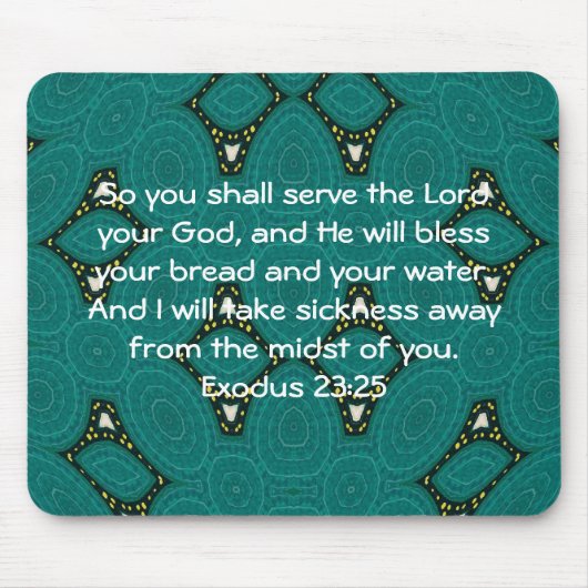 Bibelverse Heilung Bibel Zitat Exodus 23:25 Mousepad (Vorne)