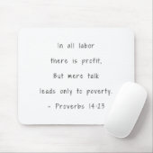 Bibelverse in allen Arbeitssprichwörtern 14:23 Mousepad (Mit Mouse)