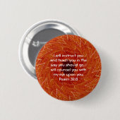 Bibelverse Inspiration Zitat Psalm 32:8 Button (Vorne & Hinten)