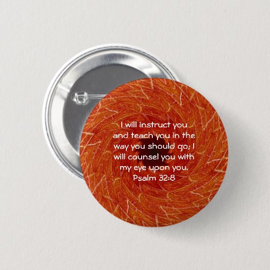 Bibelverse Inspiration Zitat Psalm 32:8 Button (Vorne & Hinten)