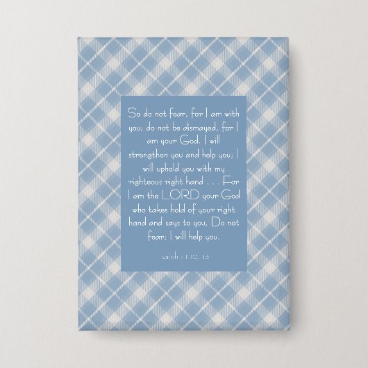 Bibelverse Isaiah 41:10, 13 Button (Vorderseite)
