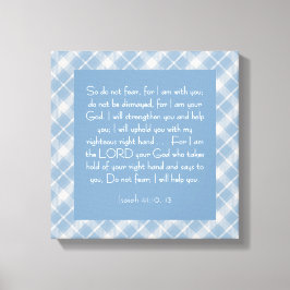 Bibelverse Isaiah 41:10, 13 Leinwanddruck