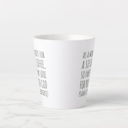 Bibelverse Latte Tasse - Psalm 42 (Vorderseite)