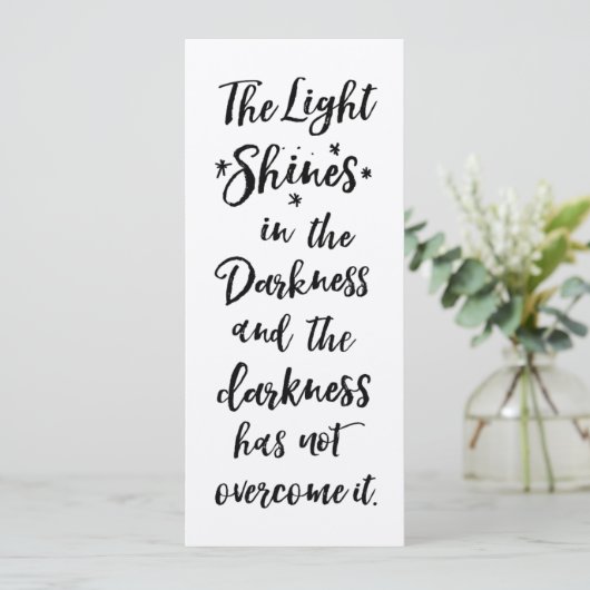 Bibelverse Light in the Darkness Quote Flat Card (Stehend Vorderseite)