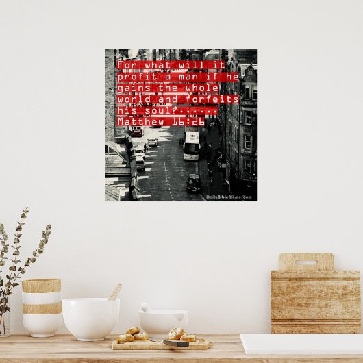 Bibelverse Poster - Matthew 16:26 (Küche)