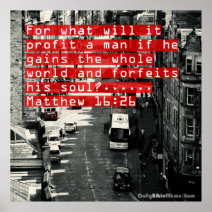 Bibelverse Poster - Matthew 16:26