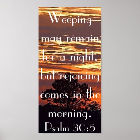 Bibelverse Psalm 30:5 Poster (Vorne)