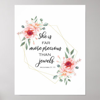Bibelverse, sie ist viel wertvoller als Juwelen Poster