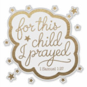 Bibelverse von 1 Samuel 1:27 Aufkleber (Vorderseite)