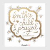 Bibelverse von 1 Samuel 1:27 Aufkleber (Blatt)