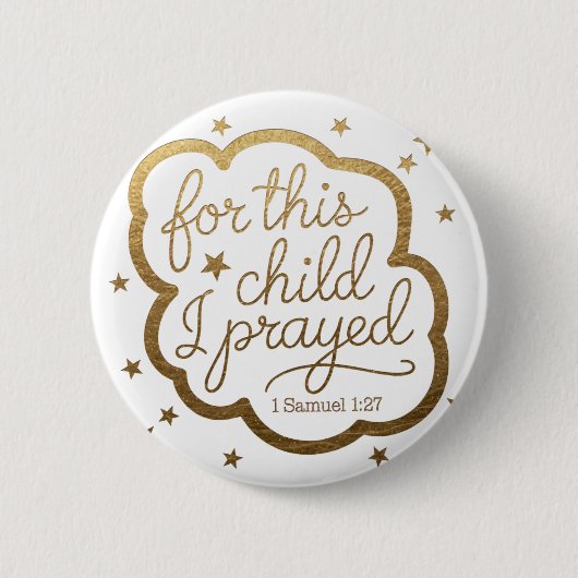Bibelverse von 1 Samuel 1:27 Button (Vorderseite)