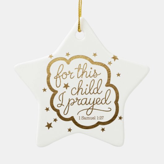 Bibelverse von 1 Samuel 1:27 Keramik Ornament (Vorne)