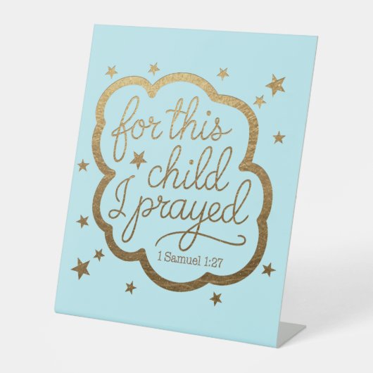 Bibelverse von 1 Samuel 1:27 Sockelschild (Vorderseite)