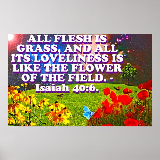 Bibelverse von Isaiah 40:6. Poster (Vorne)