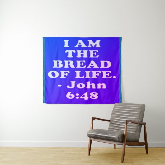 Bibelverse von John 6:48. Wandteppich (Beispiel (Horizontal))