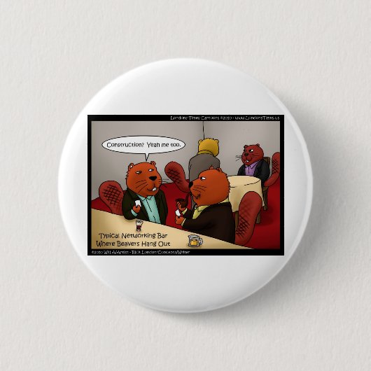 Biber Networking Funny gibt T-Shirts & Cards Button (Vorderseite)