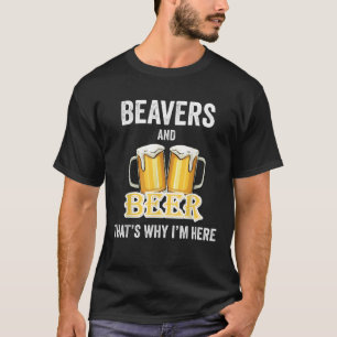 Biber und Bier deshalb bin ich hier im Shirt
