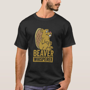 Biber Whisperer Rette Bäume essen ein Biberteam Be T-Shirt