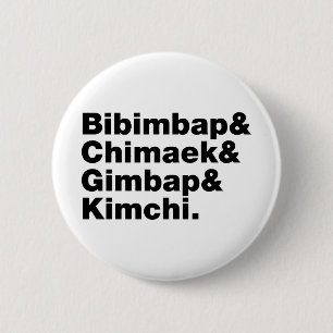 Bibimbap & Chimaek & Gimbap & Kimchi. Koreanische  Button