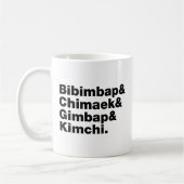 Bibimbap & Chimaek & Gimbap & Kimchi. Koreanische Kaffeetasse (Links)