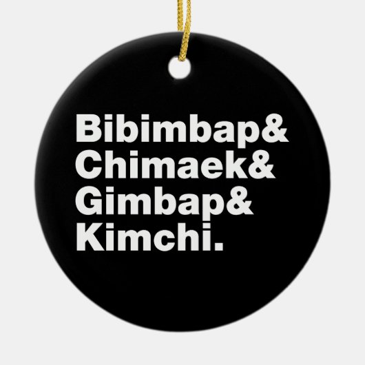 Bibimbap & Chimaek & Gimbap & Kimchi. Koreanische Keramik Ornament (Vorne)