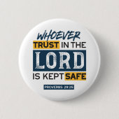 Bible Quote Art - Proverbs 29:25 Trust in God Button (Vorderseite)