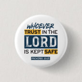 Bible Quote Art - Proverbs 29:25 Trust in God Button (Vorderseite)