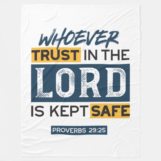 Bible Quote Art - Proverbs 29:25 Trust in God Fleecedecke (Vorderseite)